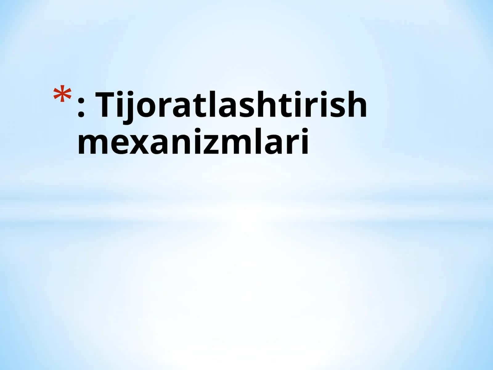 Tijoratlashtirish mexanizmlari