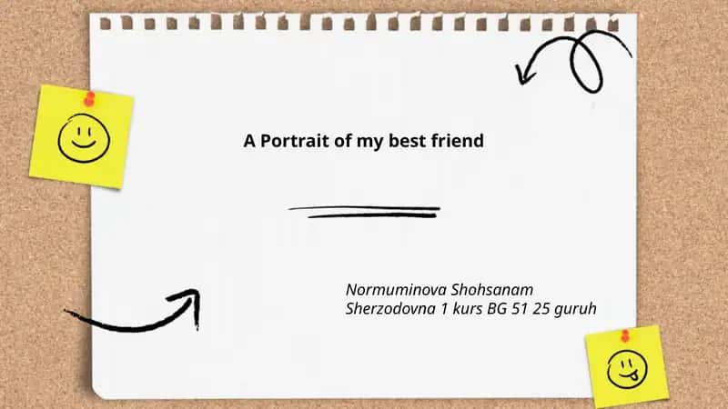 A Portrait of my best friend