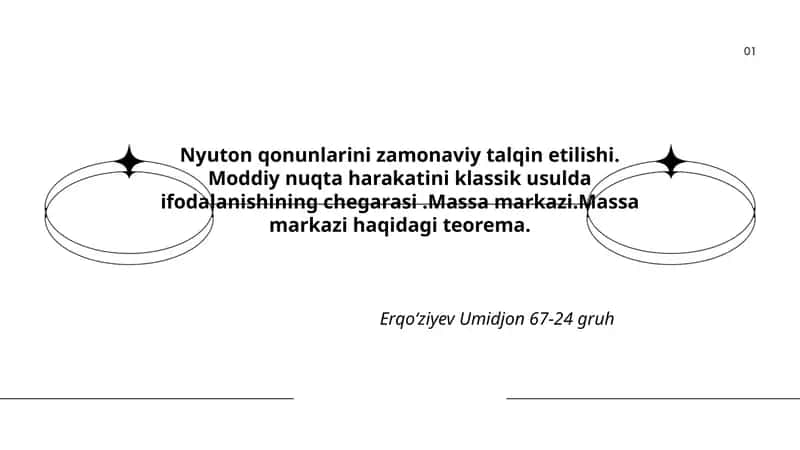 Nyuton qonunlarini zamonaviy talqin etilishi
