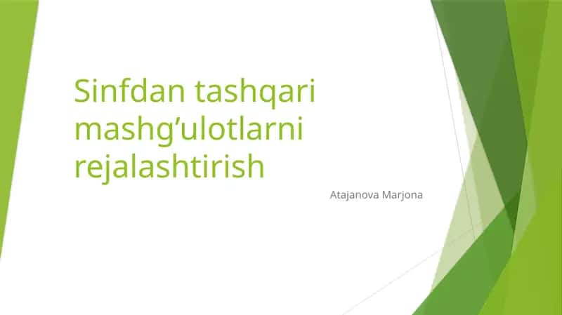 Sinfdantashqarimashg’ulotlarni rejalaştirish
