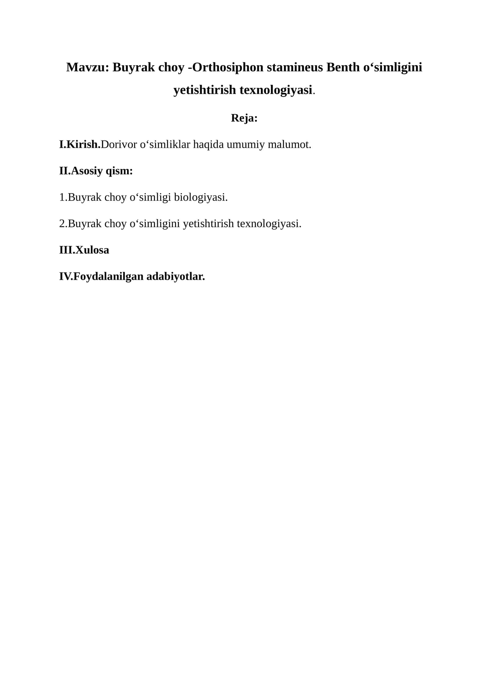 Buyrak choy o'simligini yetishtirish texnologiyasi