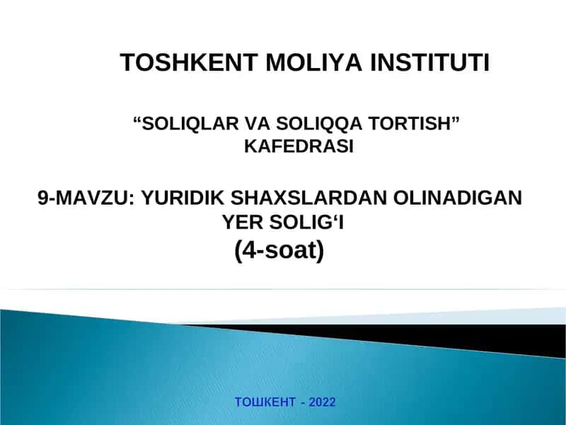 YURIDIK SHAXSLARDAN OLINADIGAN YERSOLIG‘I
