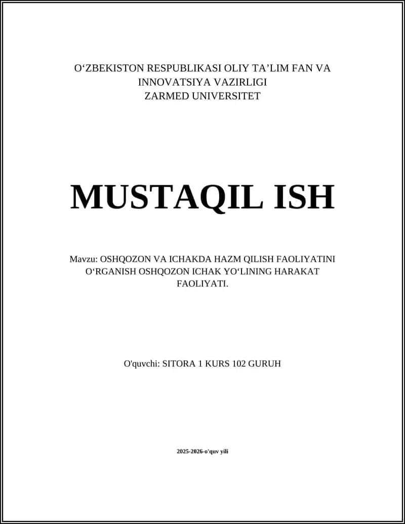 OSHQOZON VA ICHAKDA HAZM QILISH FAOLIYATINI O‘RGANISH OSHQOZON ICHAK YO‘LINING HARAKAT FAOLIYATI