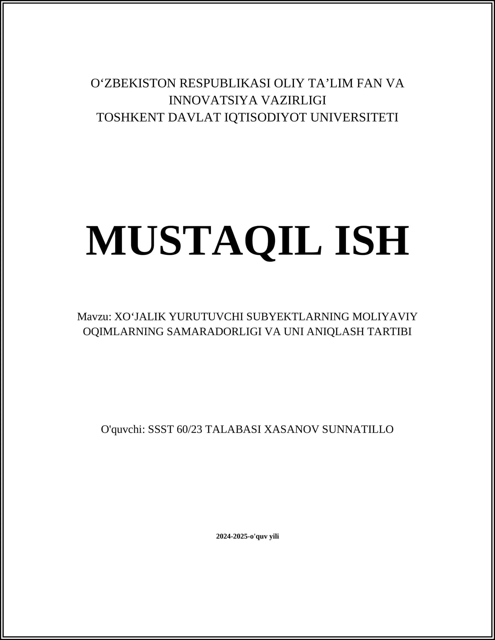 XOʻJALIK YURUTUVCHI SUBYEKTLARNING MOLIYAVIY OQIMLARNING SAMARADORLIGI VA UNI ANIQLASH TARTIBI