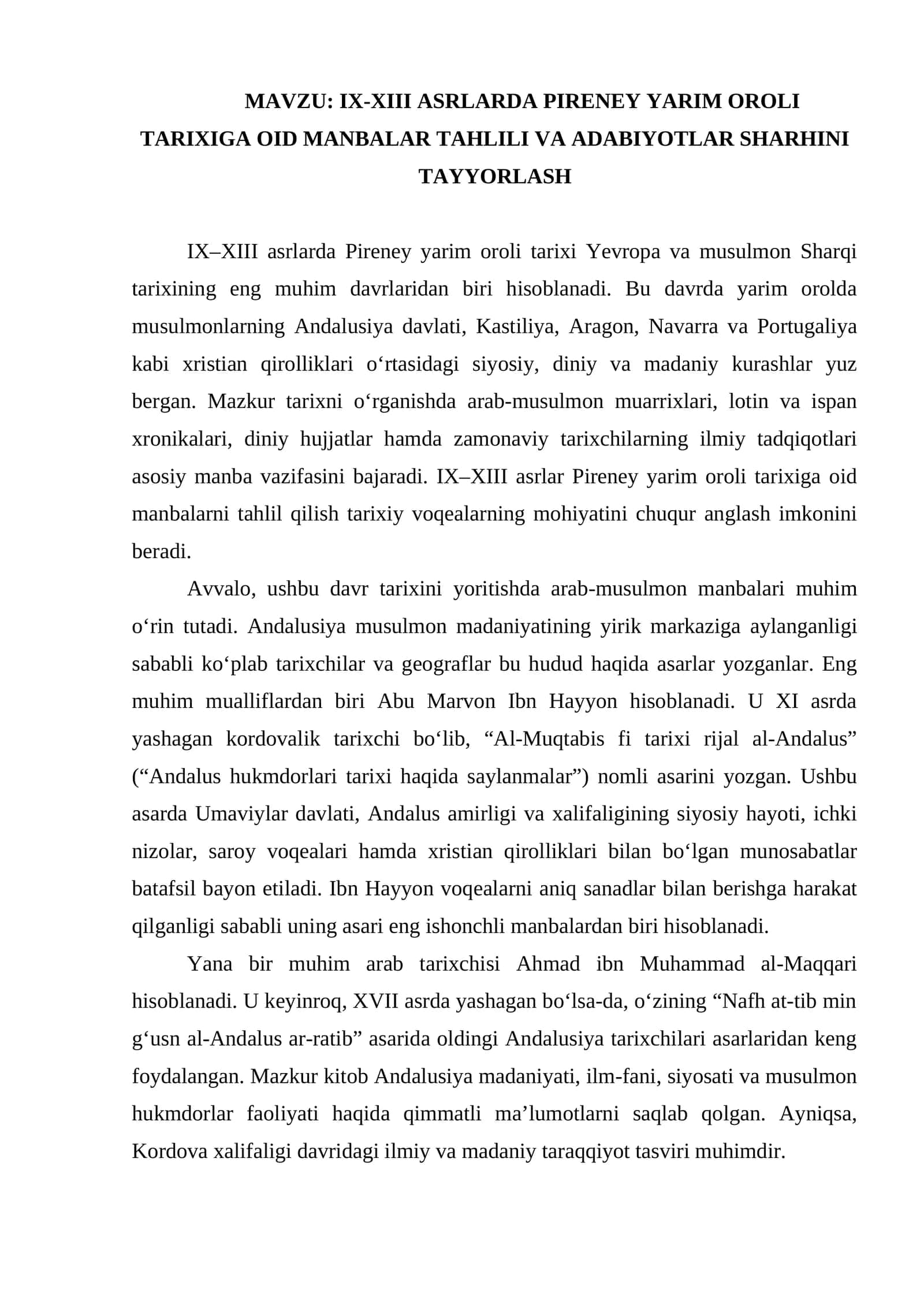 IX-XIII ASRLARDA PIRENEY YARIM OROLI TARIXIGA OID MANBALAR TAHLILI VA ADABIYOTLAR SHARHINI TAYYORLASH