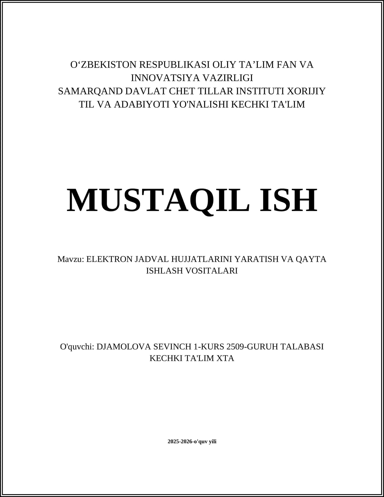 ELEKTRON JADVAL HUJJATLARINI YARATISH VA QAYTA ISHLASH VOSITALARI