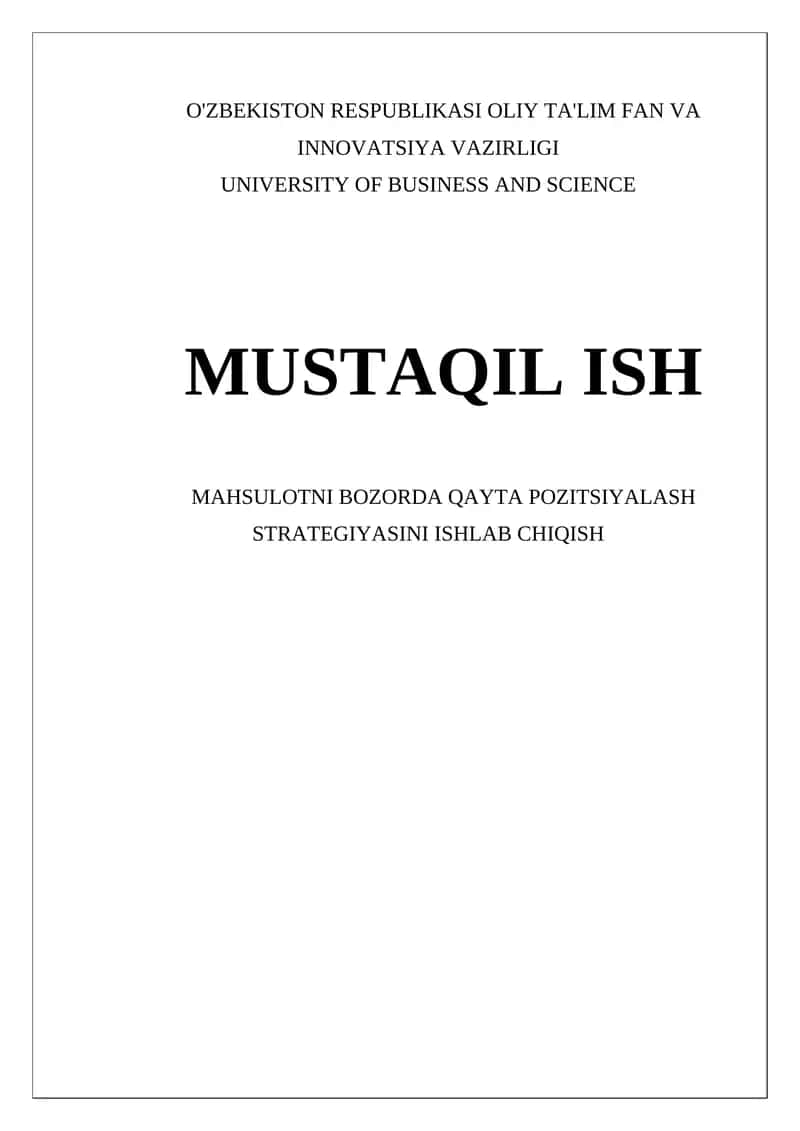Mahsulotni bozorda qayta pozitsiyalash strategiyasini ishlab chiqish