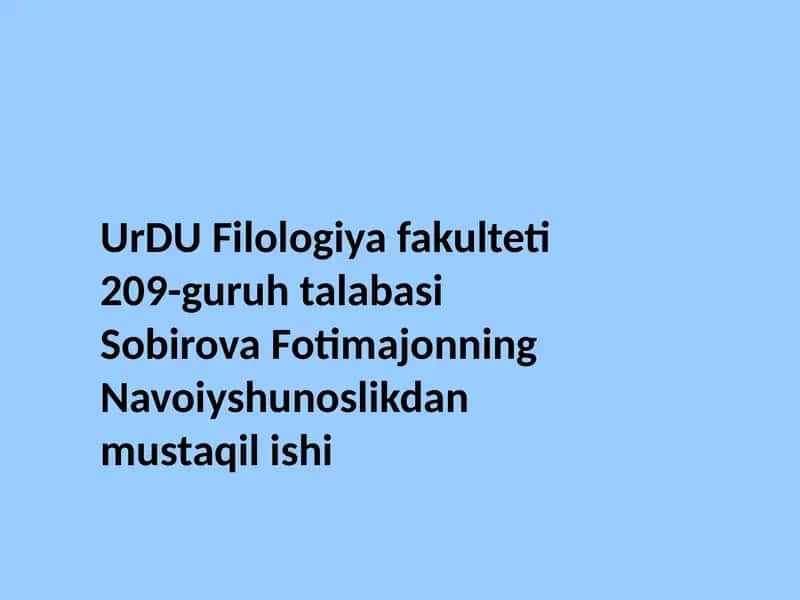 Sobirova Fotimajonning Navoiyshunoslikdan Mustaqilishi