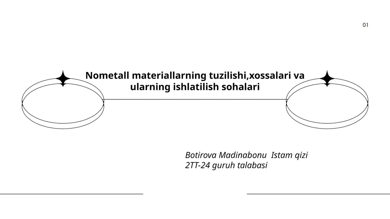 Nometall materiallarning tuzilishi,xossalari va ularning ishlatilish sohalari