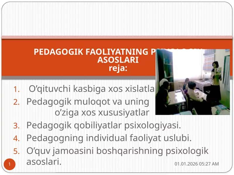 Pedagogik faoliyatning psixologik asoslari