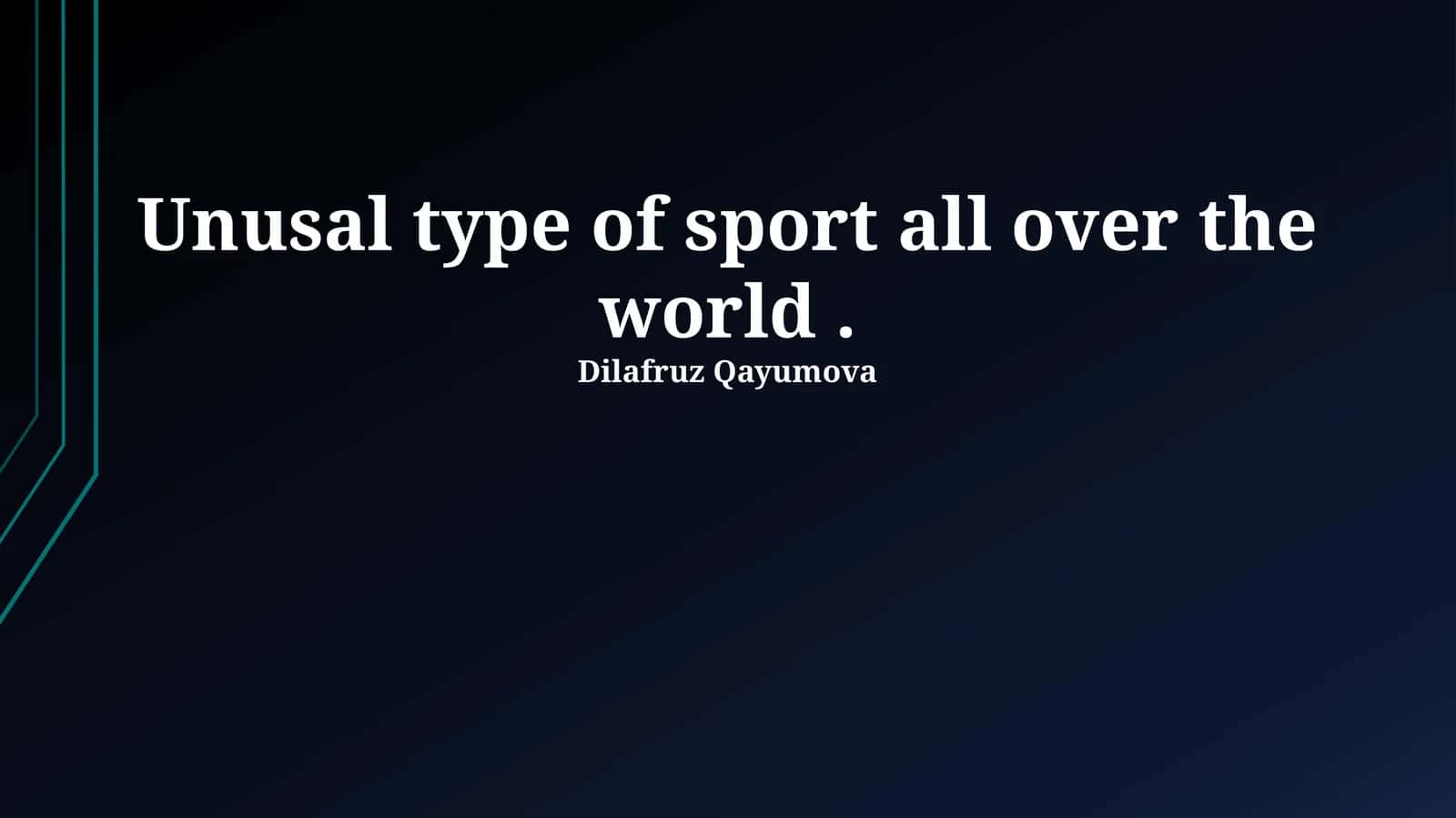 Beyond the Baseline: Defining and Exploring Unusual Sports