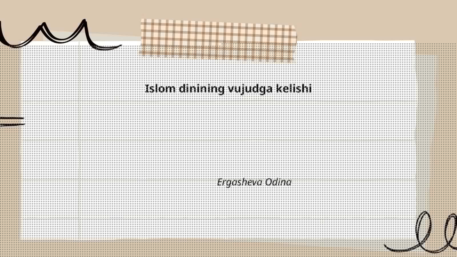 Islom dinining vujudga kelishi