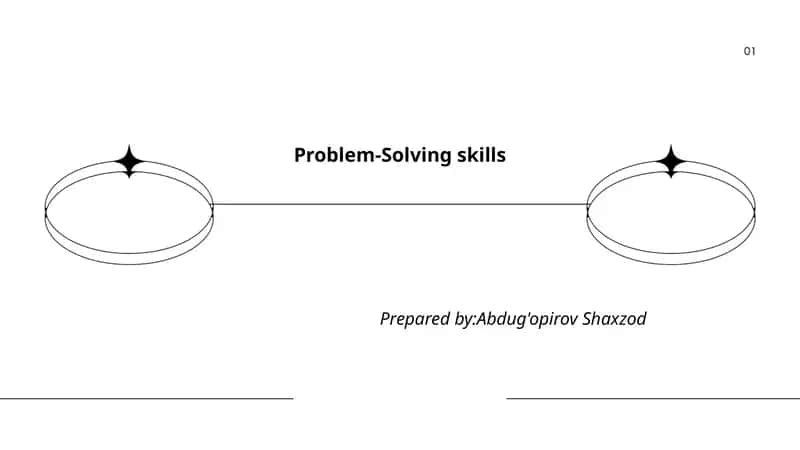 Problem-Solving skills
