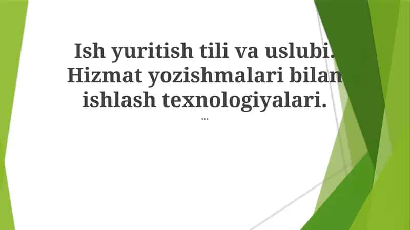Ish yuritish tili va uslubi