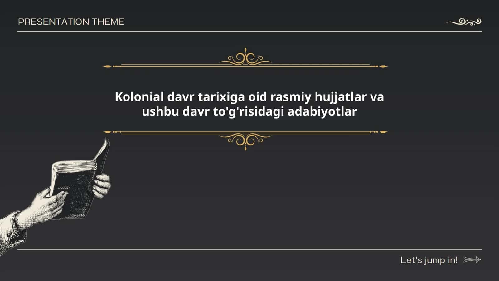 Kolonial davrda yozilgan rasmiy hujjatlar