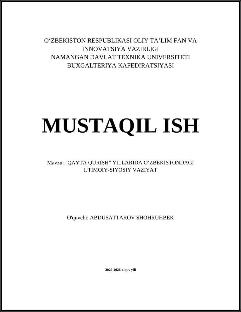 "QAYTA QURISH" YILLARIDA OʻZBEKISTONDAGI IJTIMOIY-SIYOSIY VAZIYAT