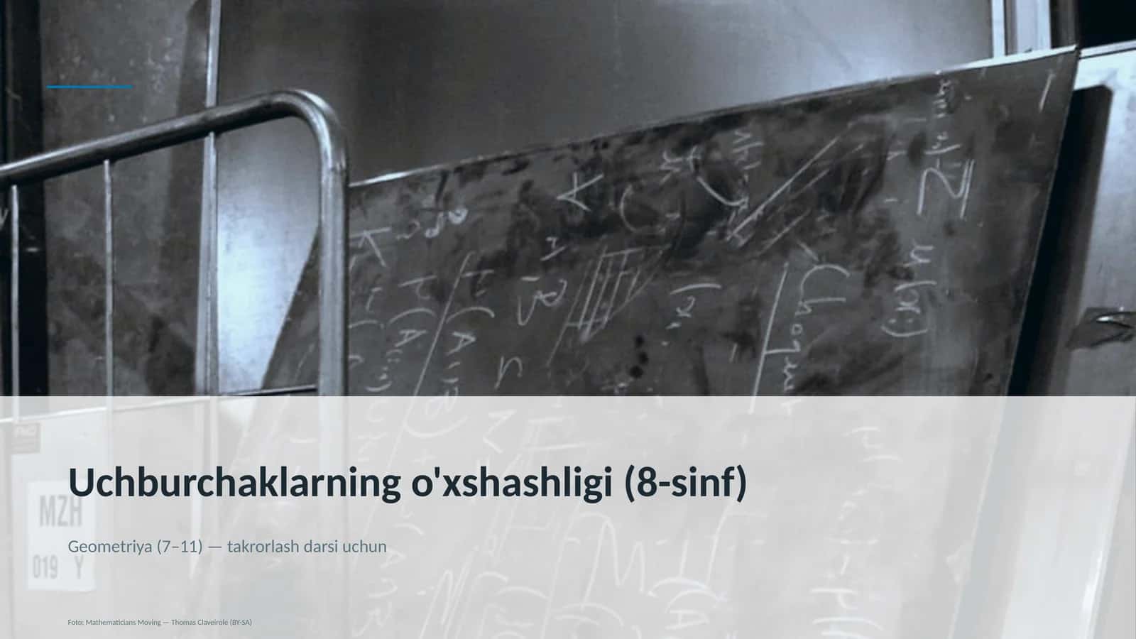 Uchburchaklarning o'xshashligi (8-sinf)