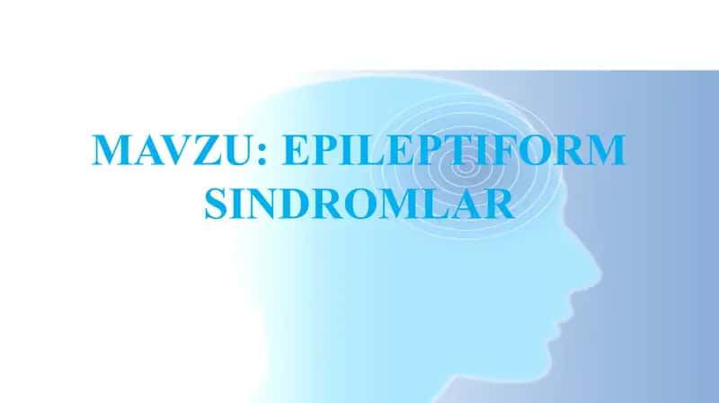 EPILEPTIFORM SINDROMLAR SLAYD