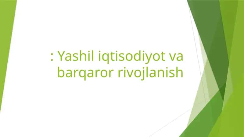 Yashil iqtisodiyot va barqaror rivojlanish