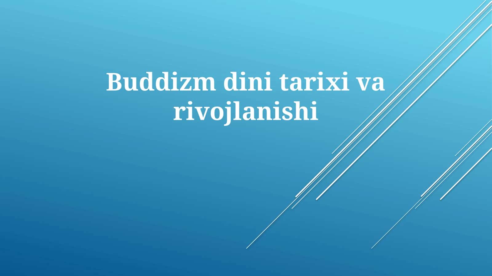 Buddizmdinitarixivarivojlanishi