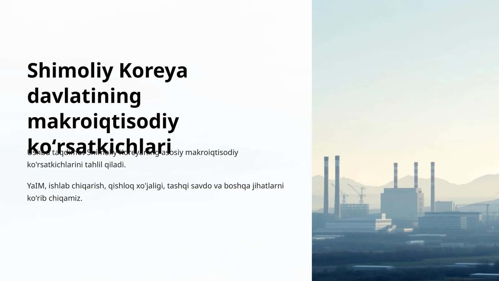 Shimoliy Koreya davlatining makroiqtisodiy koʻrsatkichlari