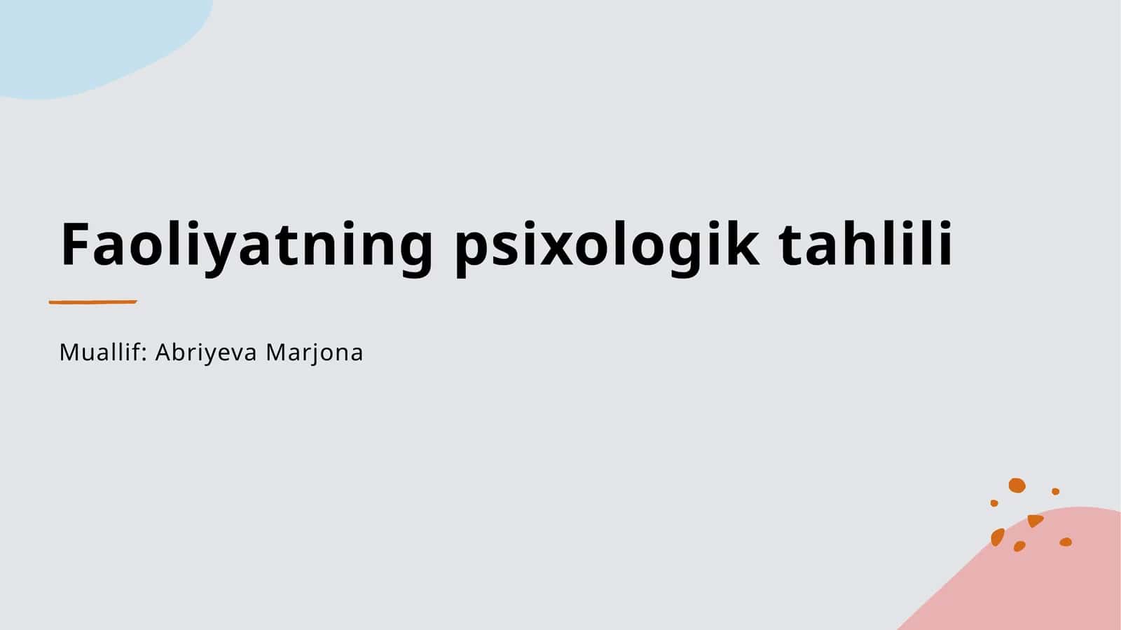Faoliyatning psixologik tahlili