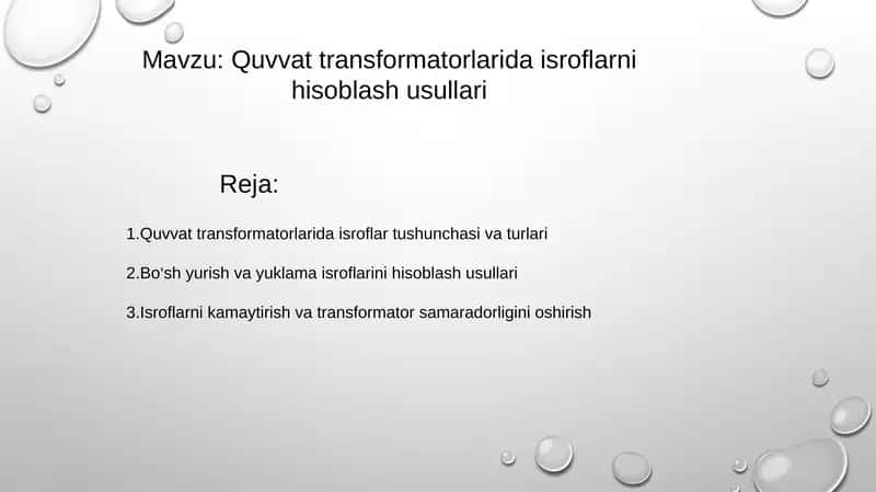 Quvvat transformatorlarida isroflarni hisoblash usullari