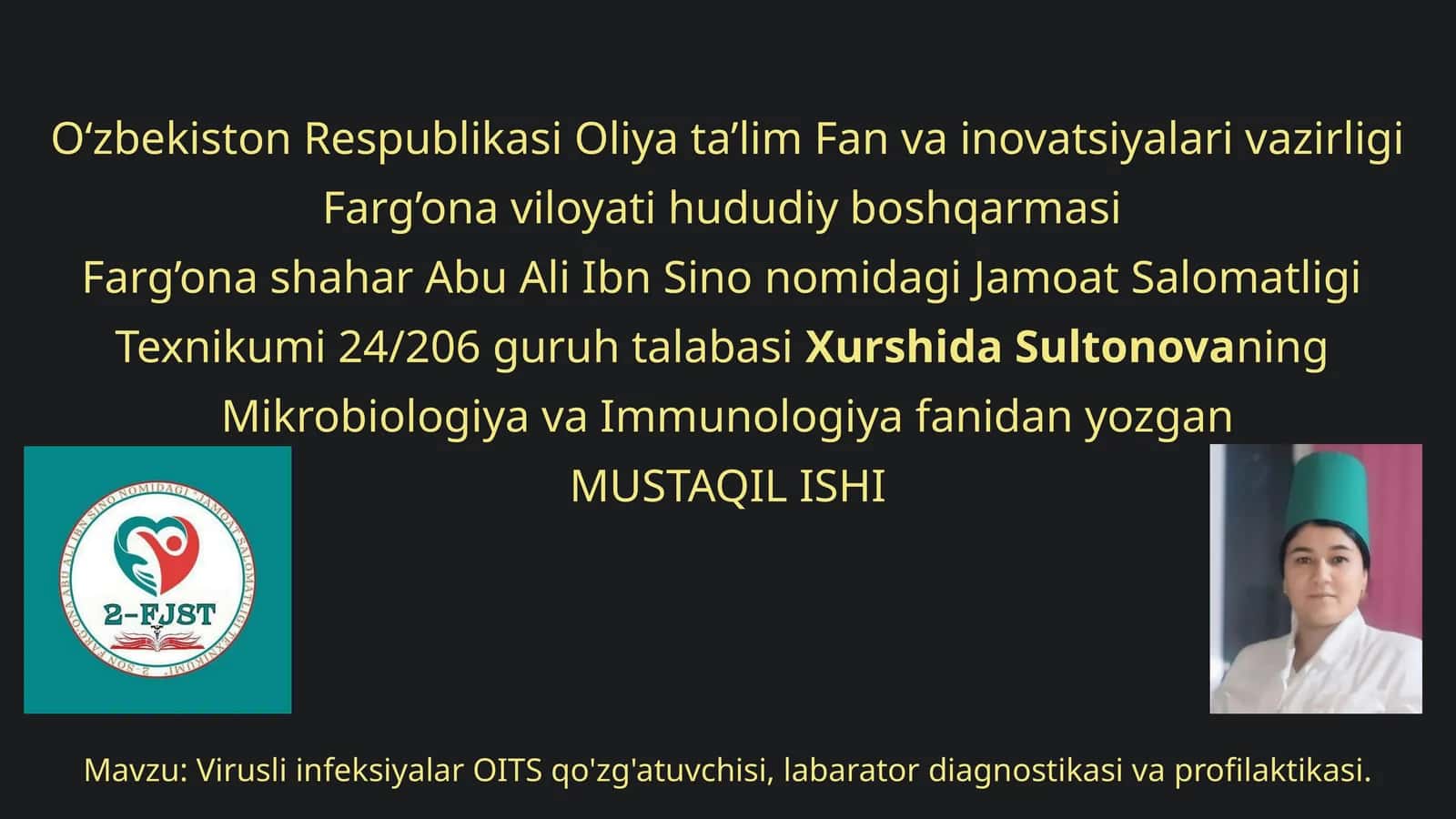 Virusli infeksiyalar OITS qo'zg'atuvchisi, labarator diagnostikasi va profilaktikasi