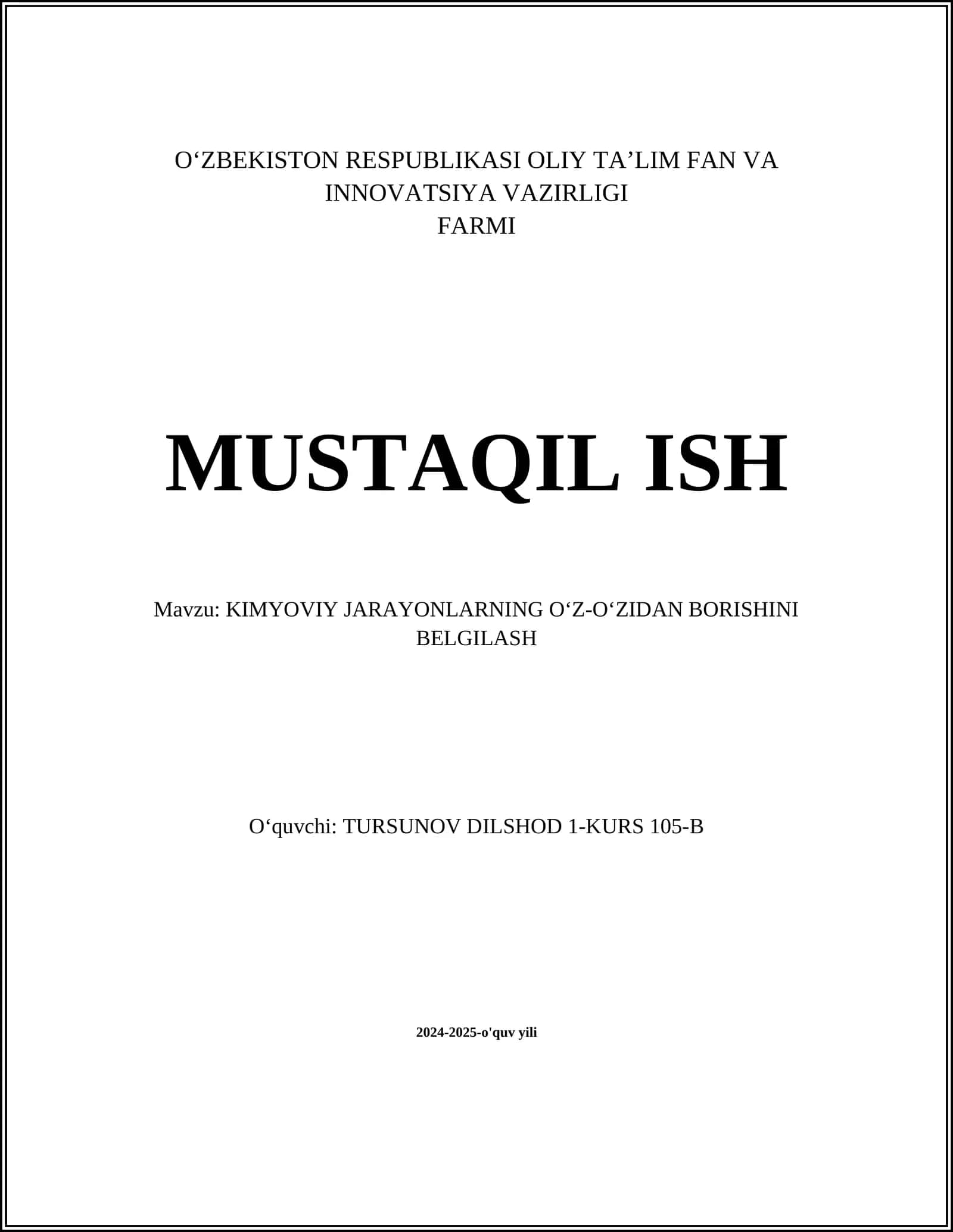 KIMYOVIY JARAYONLARNING OʻZ-OʻZIDAN BORISHINI BELGILASH