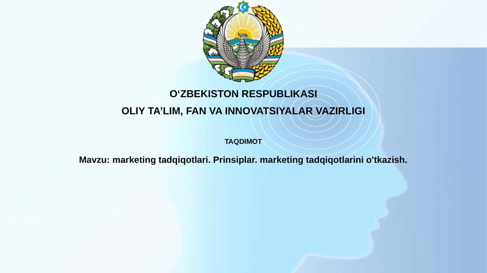 marketing tadqiqotlari.Prinsiplar. marketing tadqiqotlarinio'tkazish