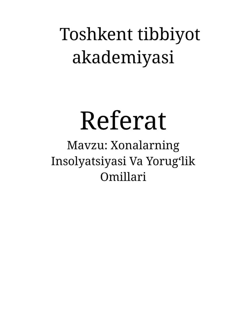 Xonalarning Insolyatsiyasi Va Yorug‘lik Omillari