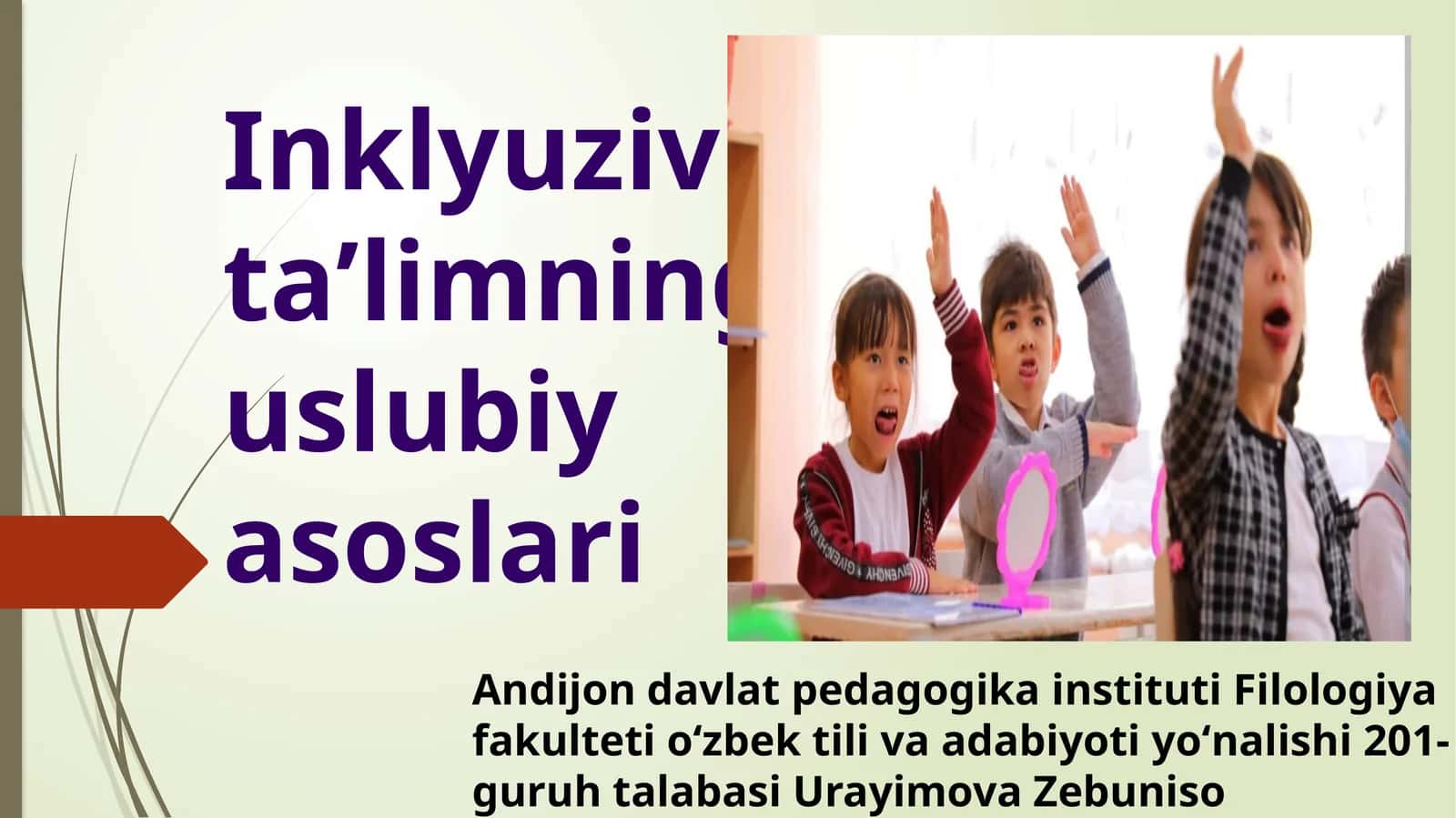Inklyuziv ta'limning uslubiyasoslari