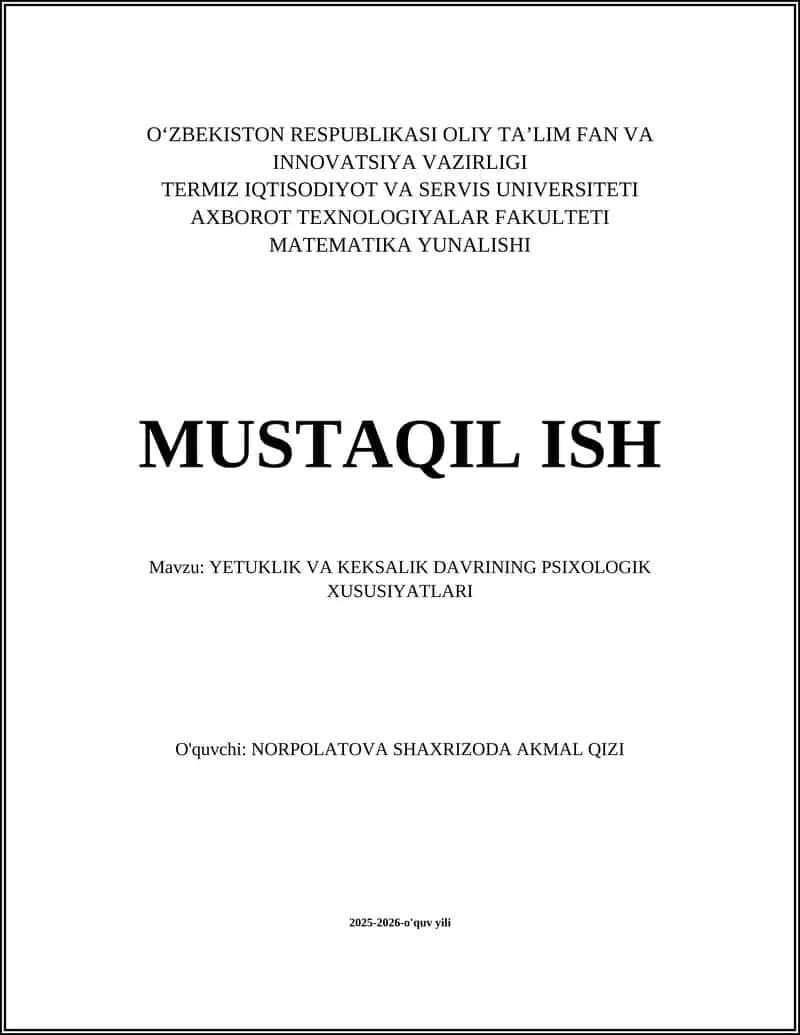 Yetuklik va Keksalik Davrining Psixologik Xususiyatlari
