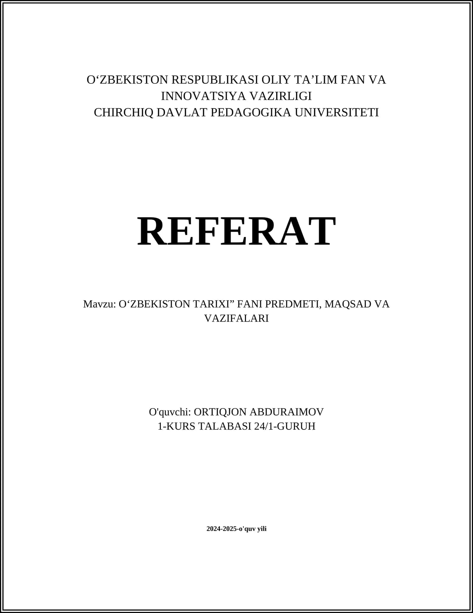 O‘ZBEKISTON TARIXI” FANI PREDMETI, MAQSAD VA VAZIFALARI