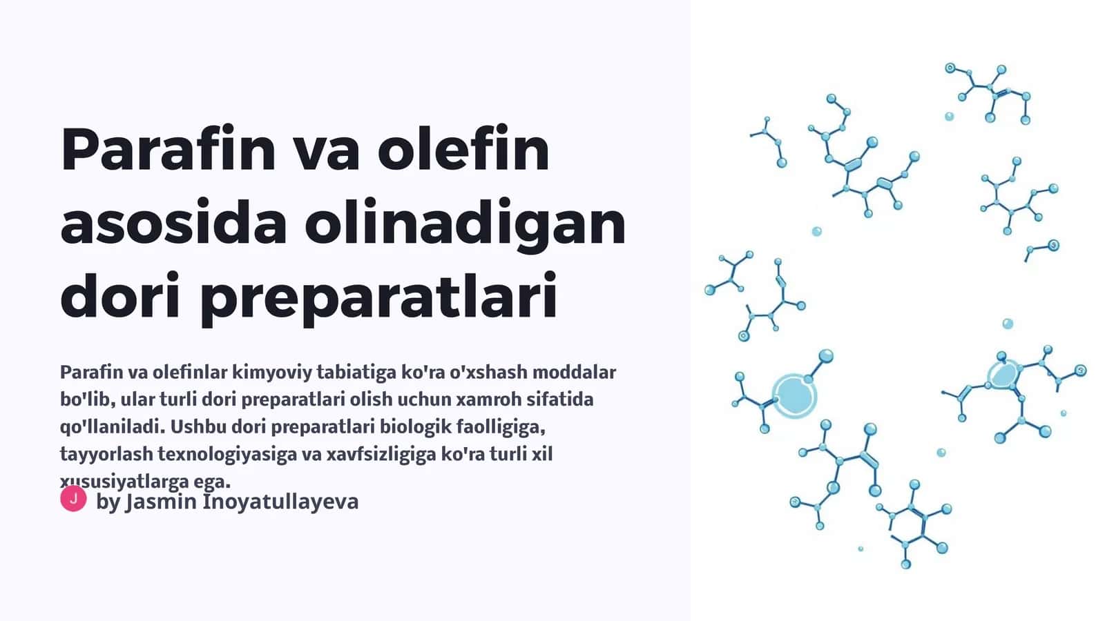 Parafin va olefin asosida olinadigan dori preparatlari