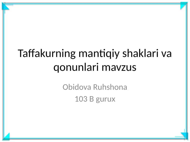 Taffakurning mantiqiy shaklari va qonunlari mavzus