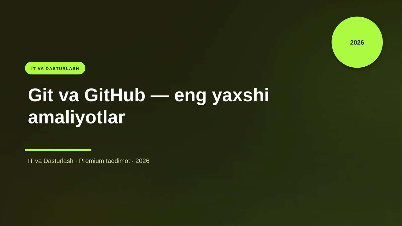 Git va GitHub — eng yaxshi amaliyotlar