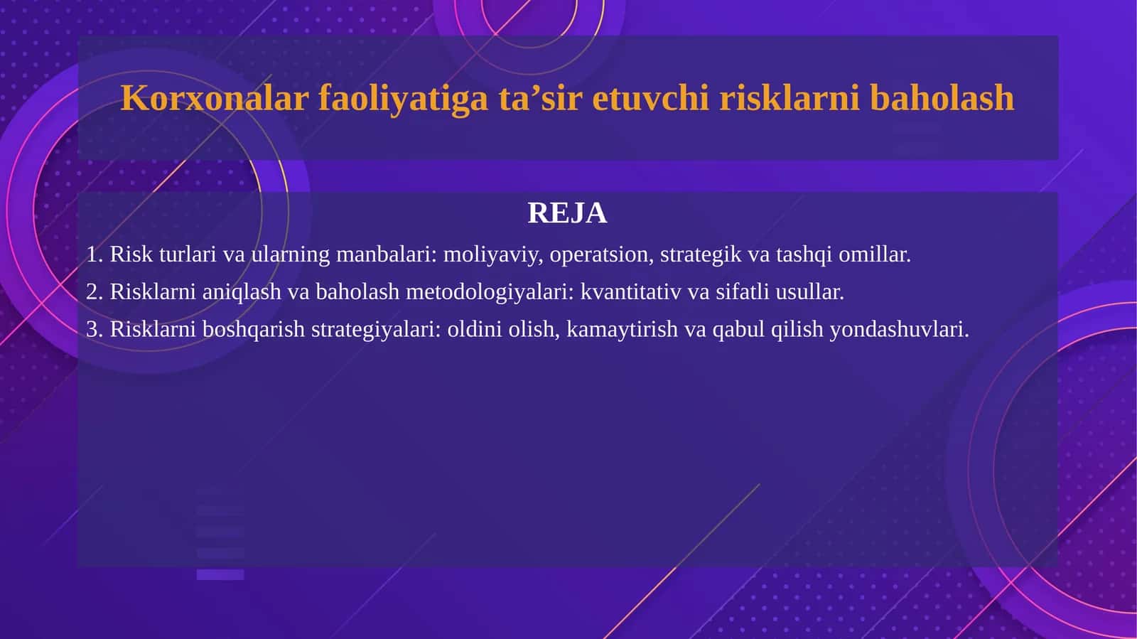 Korxonalar faoliyatiga ta’sir etuvchi risklarni baholash