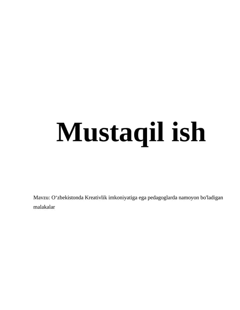 Oʻzbekistonda Kreativlik imkoniyatiga ega pedagoglarda namoyon bo'ladigan malakalar