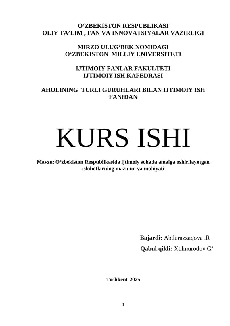 Oʻzbekiston Respublikasida ijtimoiy sohada amalga oshirilayotgan islohotlarning mazmun va mohiyati
