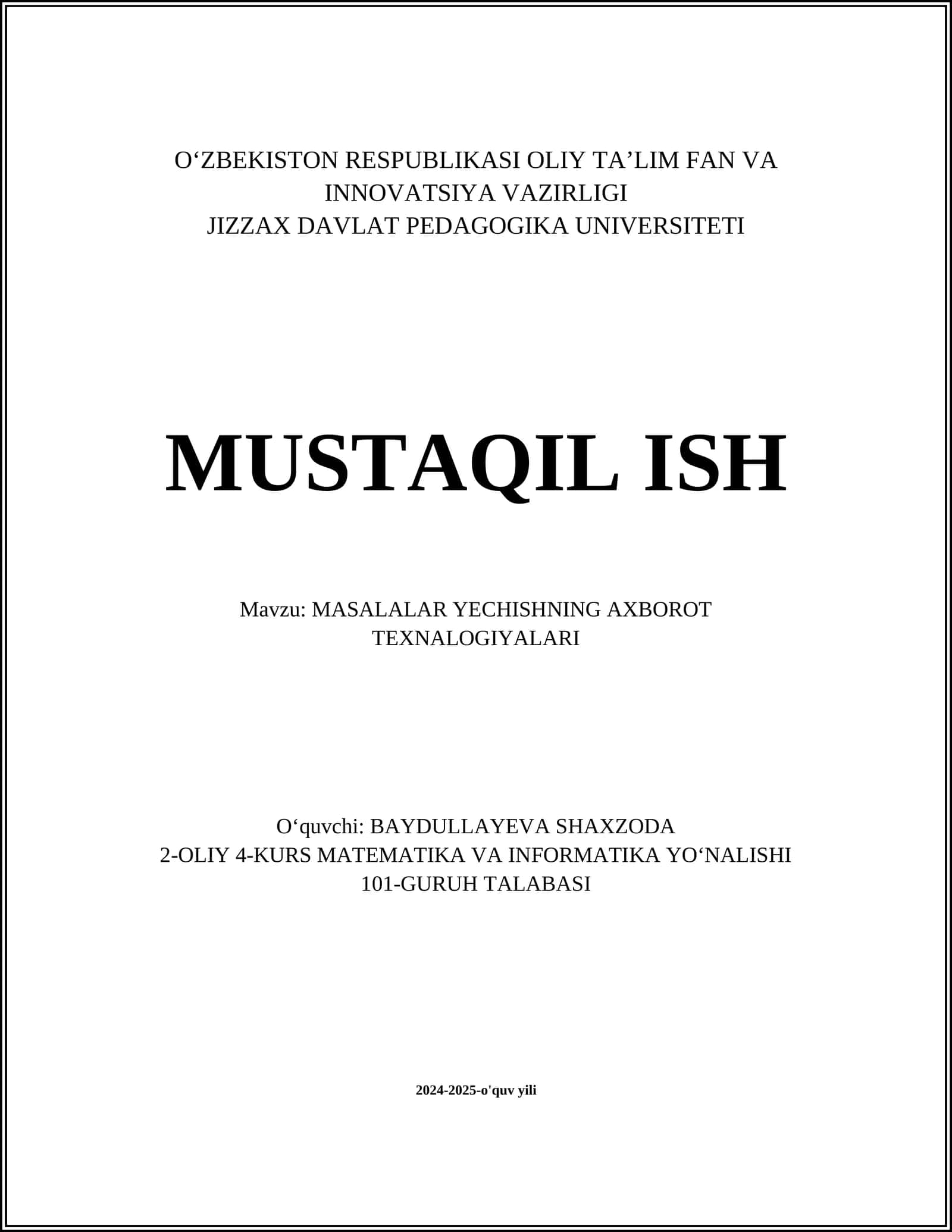 MASALALAR YECHISHNING AXBOROT TEXNALOGIYALARI