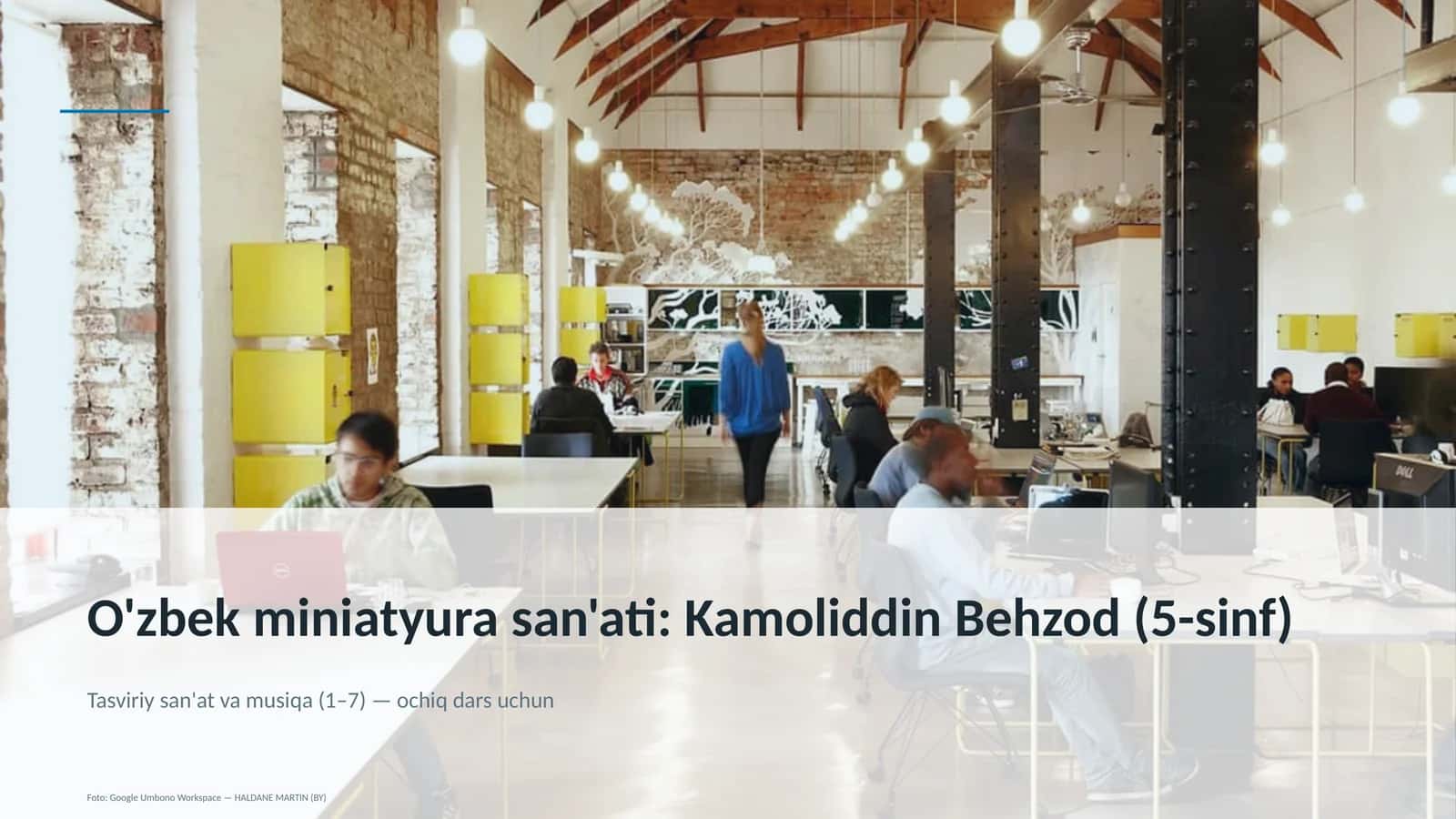 O'zbek miniatyura san'ati: Kamoliddin Behzod (5-sinf)