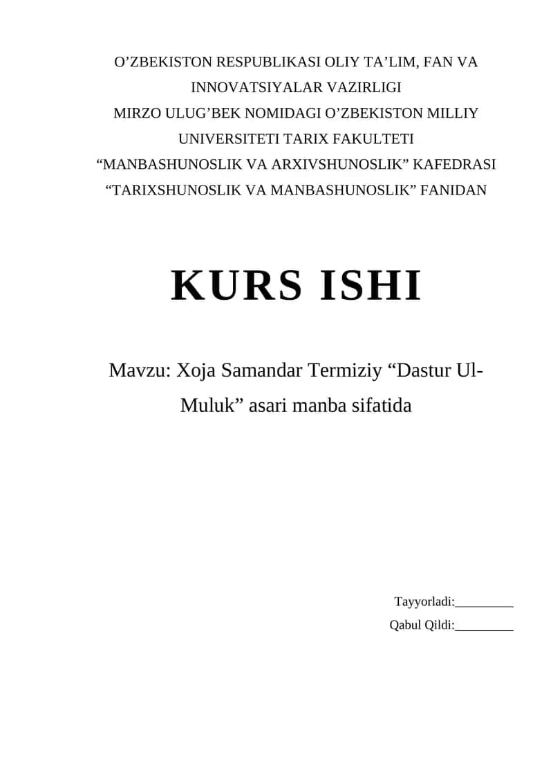 Xoja Samandar Termiziy “Dastur Ul-Muluk” asari manba sifatida