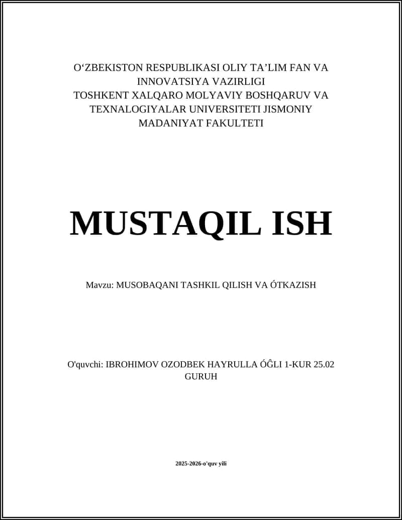 MUSOBAQANI TASHKIL QILISH VA ÓTKAZISH