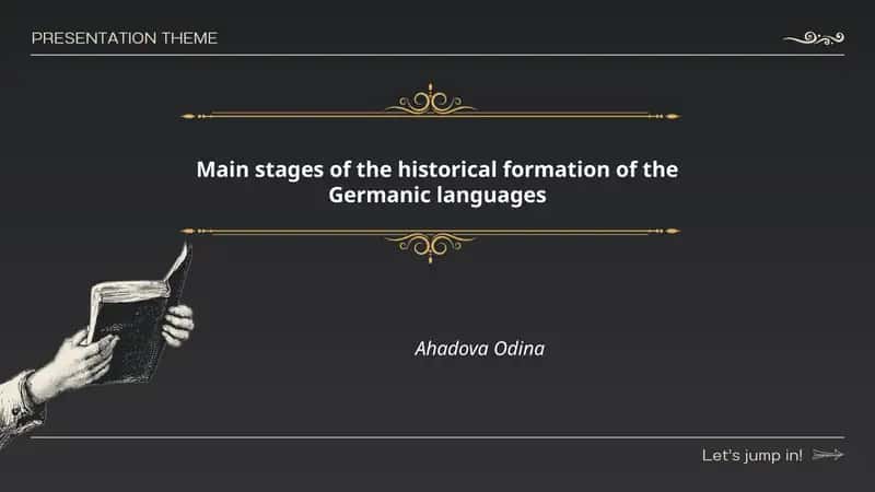 Main stages of the historical formation of the Germanic languages