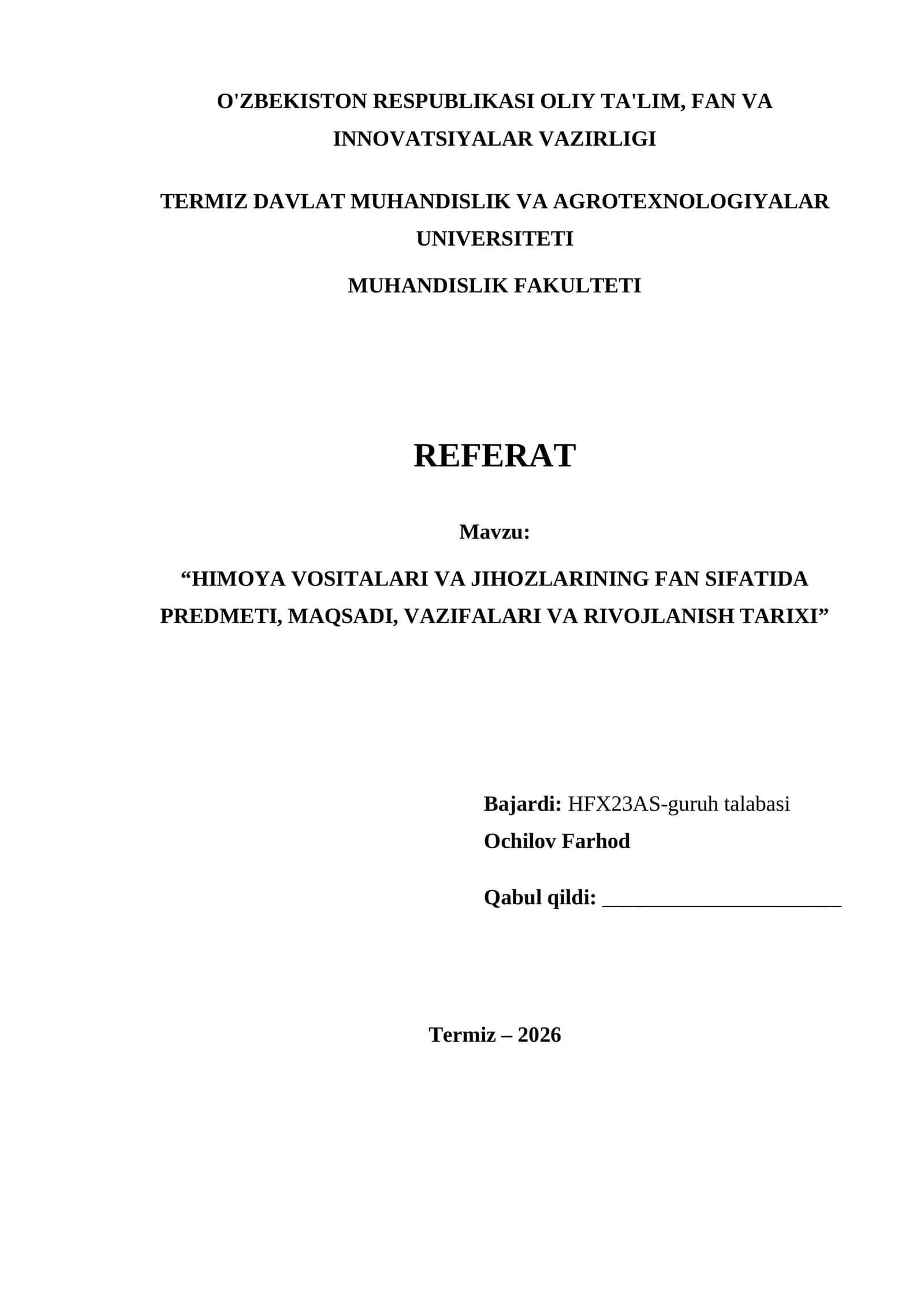 "HIMOYA VOSITALARI VA JIHOZLARINING FAN SIFATIDA PREDMETI, MAQSADI, VAZIFALARI VA RIVOJLANISH TARIXI"