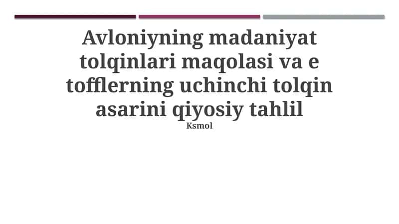 Avloniyning madaniyat tolqinlari