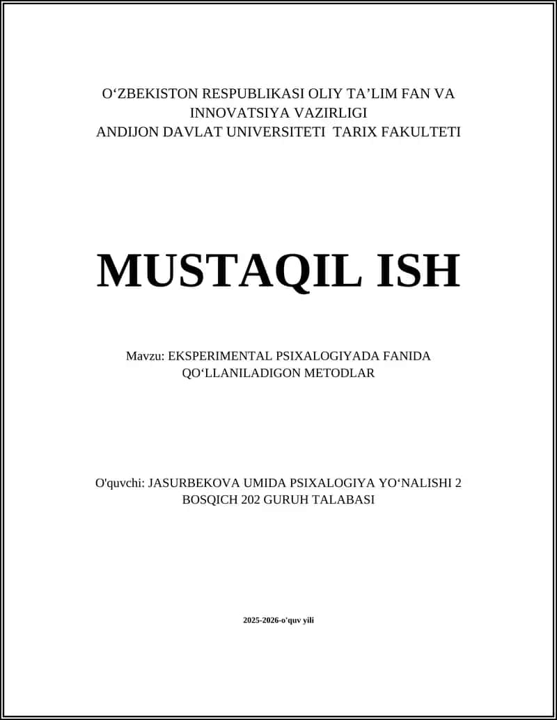 EKSPERIMENTAL PSIXALOGIYADA FANIDA QOʻLLANILADIGON METODLAR