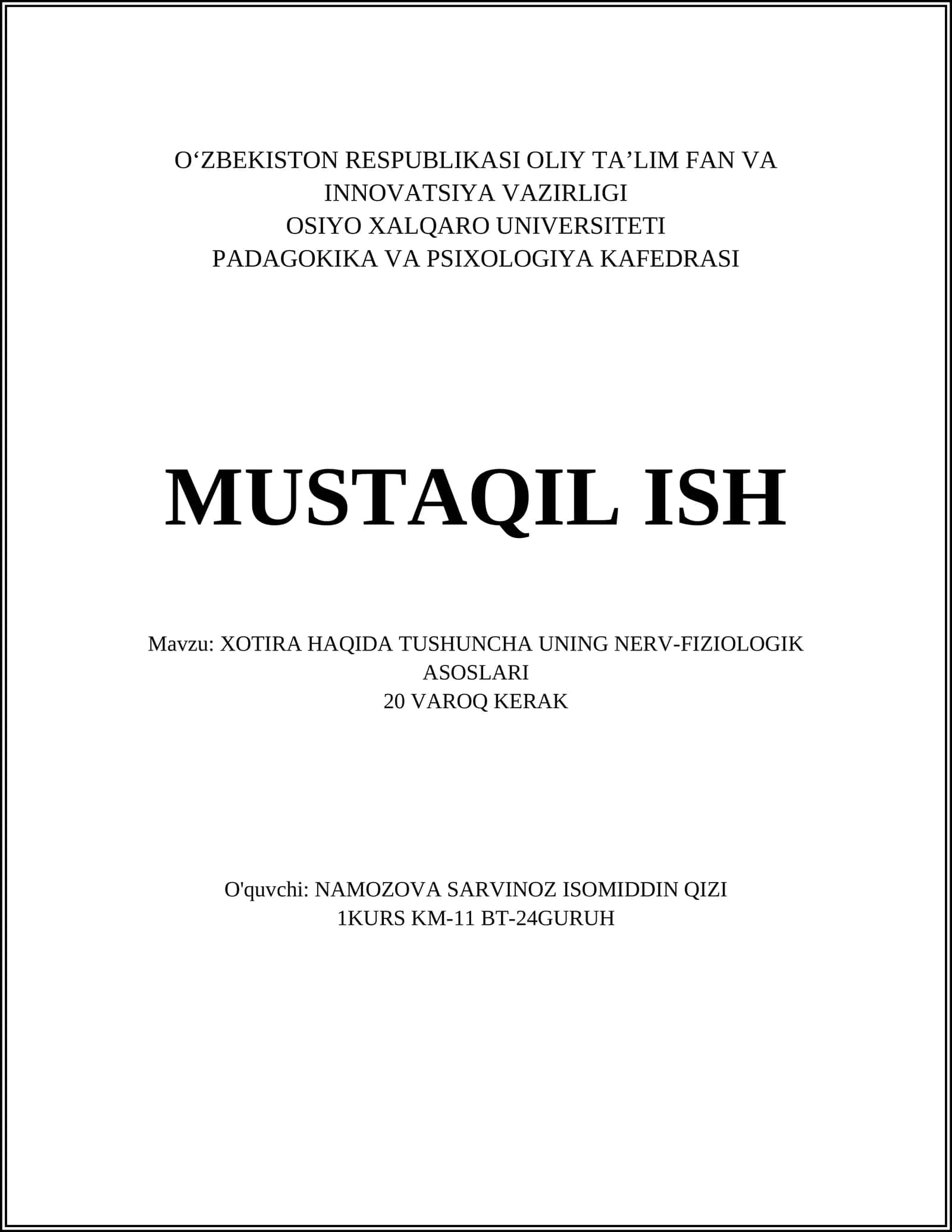 XOTIRA HAQIDA TUSHUNCHA UNING NERV-FIZIOLOGIK ASOSLARI
