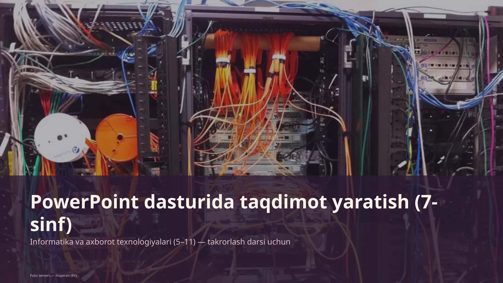 PowerPoint dasturida taqdimot yaratish (7-sinf)